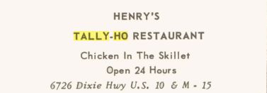 Tally-Ho Restaurant - Old Yearbook Ad (newer photo)